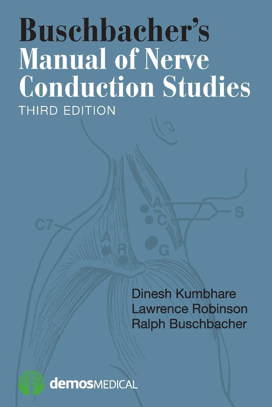 Cover: 9781620700877 | Buschbacher's Manual of Nerve Conduction Studies, Third Edition | Buch