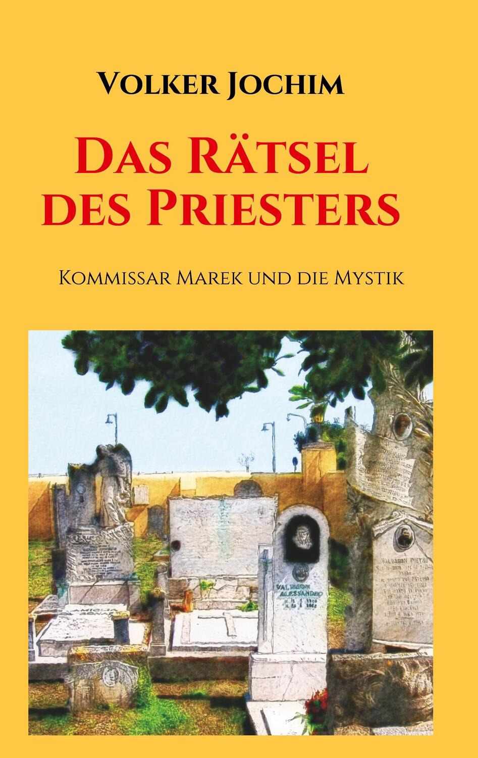 Cover: 9783748267904 | Das Rätsel des Priesters | Kommissar Marek und die Mystik | Jochim