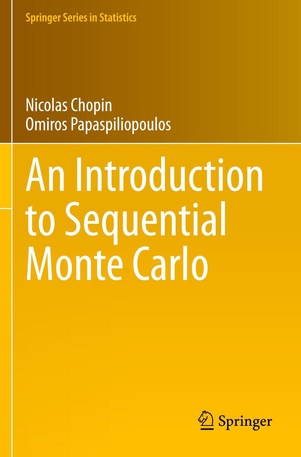 Cover: 9783030478476 | An Introduction to Sequential Monte Carlo | Papaspiliopoulos (u. a.)