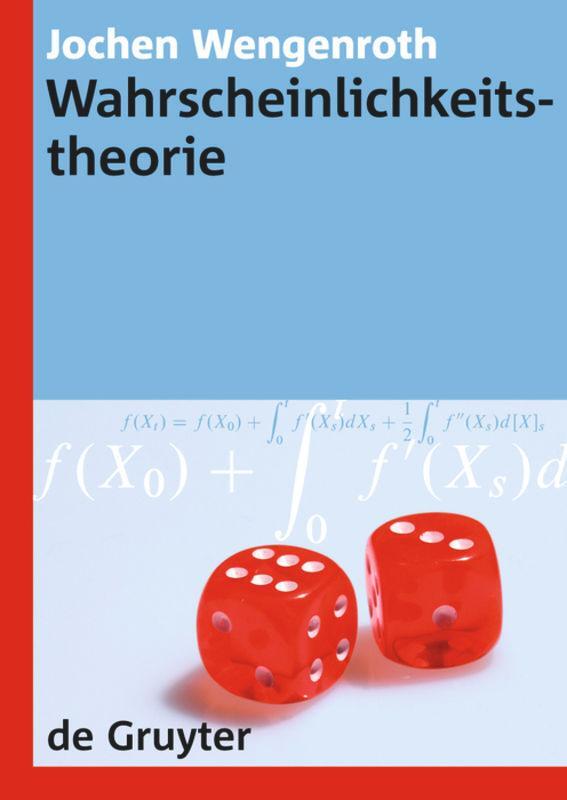 Cover: 9783110203585 | Wahrscheinlichkeitstheorie | Jochen Wengenroth | Taschenbuch | Deutsch