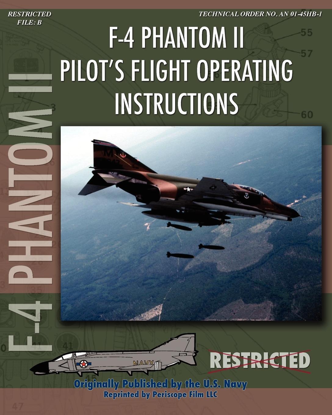 Cover: 9781935700418 | F-4 Phantom II Pilot's Flight Operating Manual | Navy (u. a.) | Buch