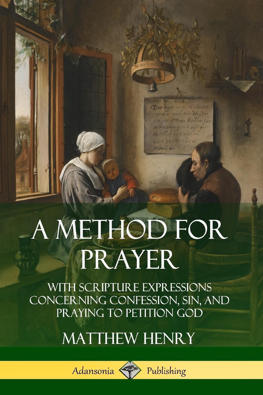Cover: 9780359726974 | A Method for Prayer | Matthew Henry | Taschenbuch | Paperback | 2019