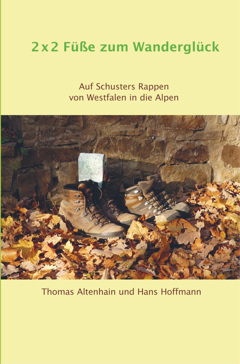 Cover: 9789463670265 | 2 x 2 Füße zum Wanderglück | Thomas Altenhain Hans Hoffmann | Buch