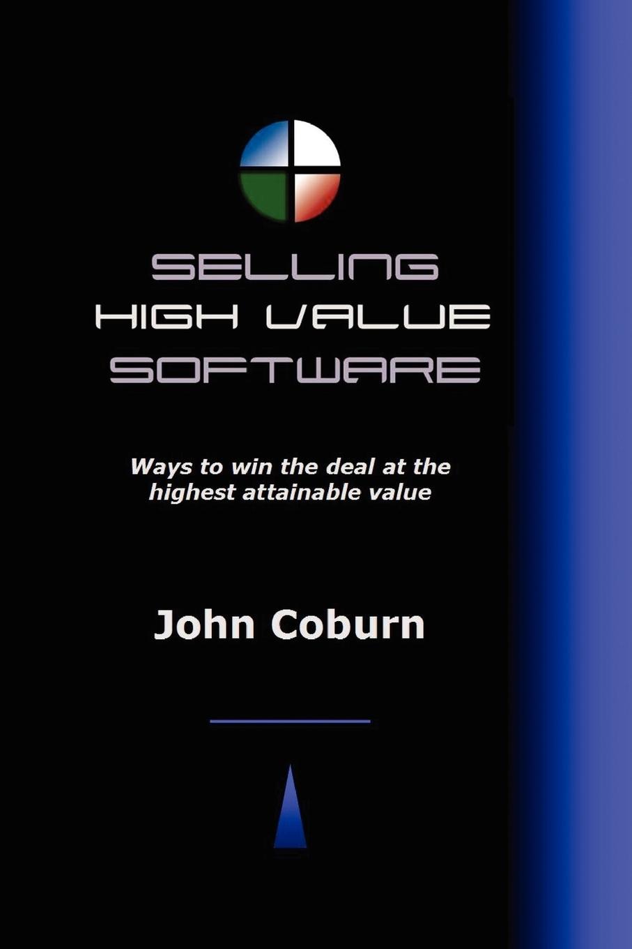 Cover: 9781411650893 | Selling High Value Software | John Coburn | Taschenbuch | Englisch