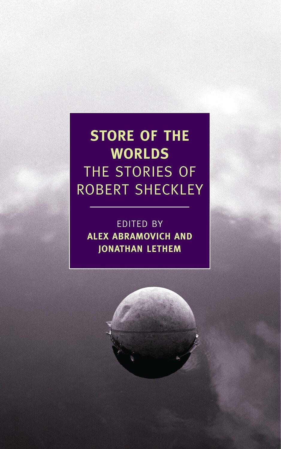 Cover: 9781590174944 | Store Of The Worlds | The Stories of Robert Sheckley | Robert Sheckley