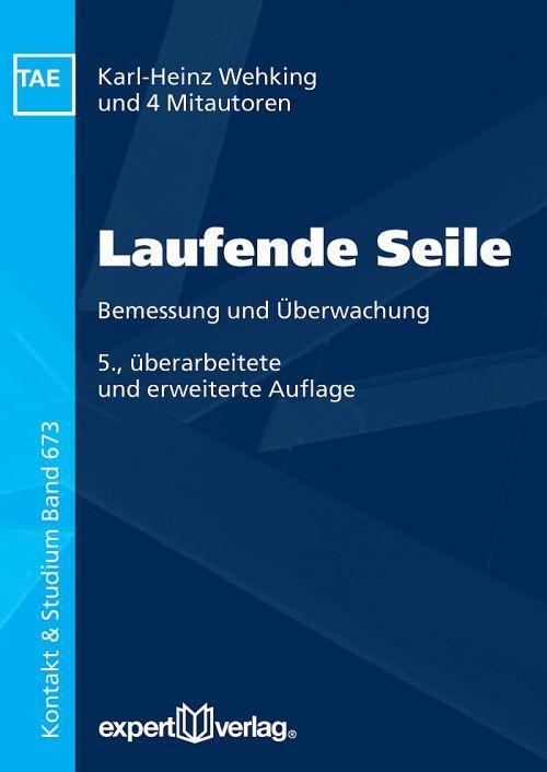 Cover: 9783816933632 | Laufende Seile | Bemessung und Überwachung | Wehking (u. a.) | Buch