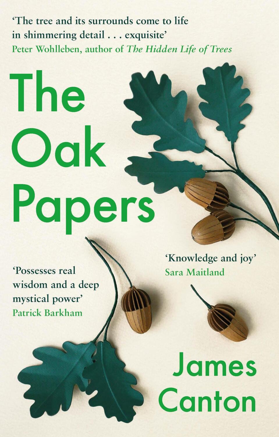 Cover: 9781838851514 | The Oak Papers | James Canton | Taschenbuch | Kartoniert / Broschiert