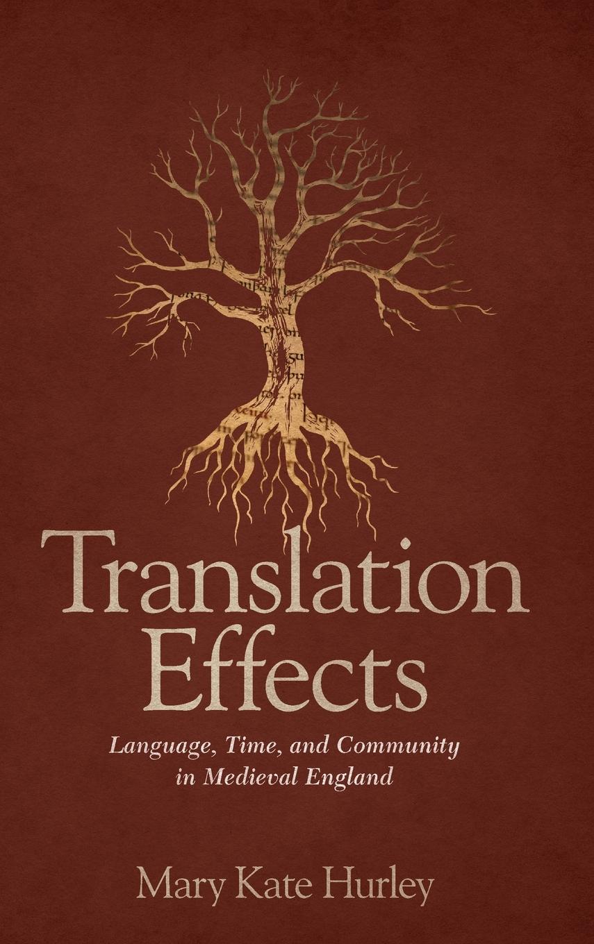 Cover: 9780814214718 | Translation Effects | Mary Kate Hurley | Buch | Englisch | 2021