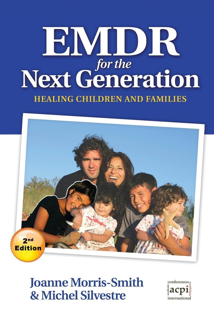 Cover: 9781910309209 | Emdr for the Next Generation-Healing Children and Families 2nd Ed