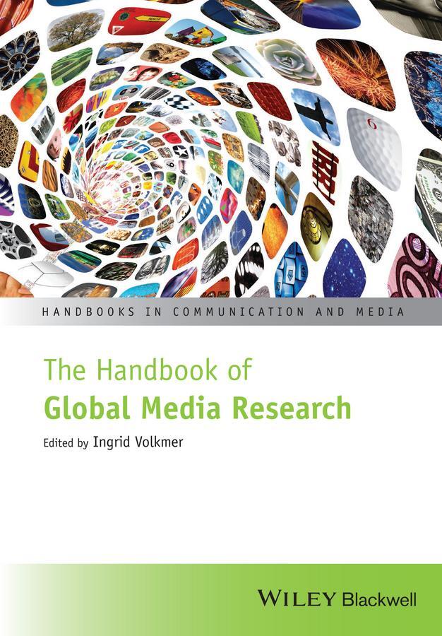 Cover: 9781119061120 | The Handbook of Global Media Research | Ingrid Volkmer | Taschenbuch