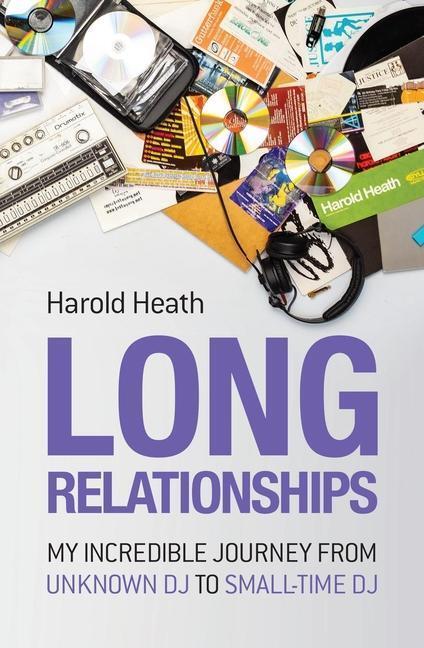 Cover: 9781913231088 | Long Relationships | Harold Heath | Taschenbuch | Englisch | 2021