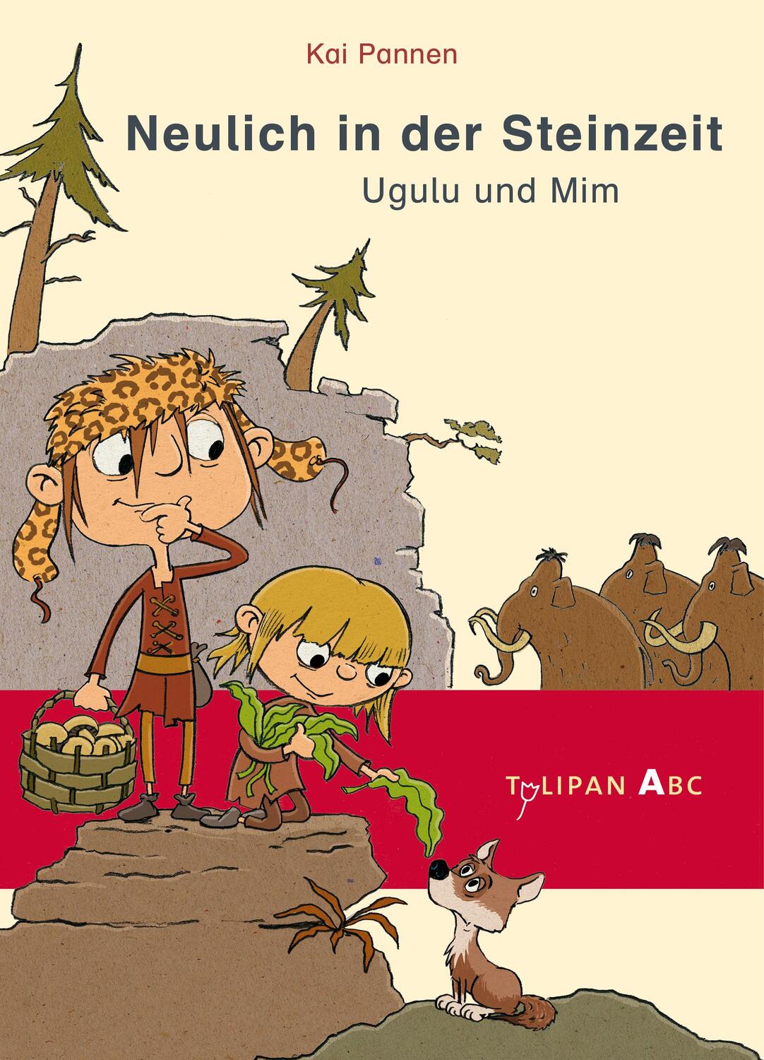 Cover: 9783864293856 | Neulich in der Steinzeit | Ugulu und Mim | Kai Pannen | Buch | Deutsch