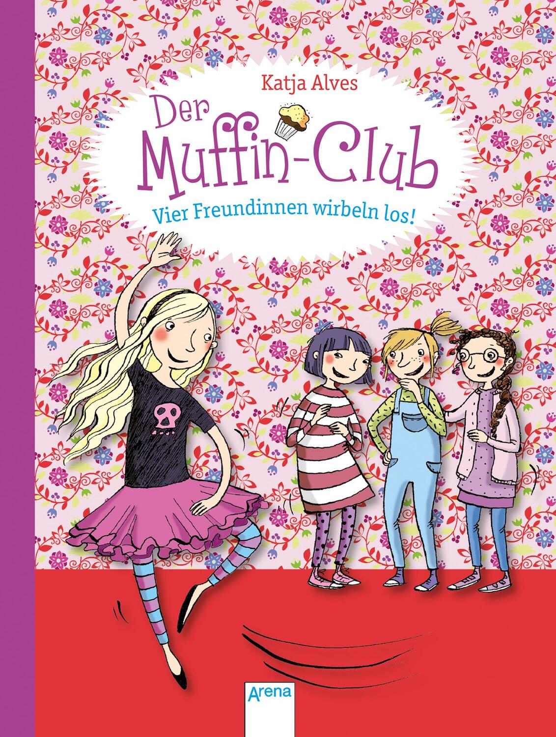 Cover: 9783401701301 | Der Muffin-Club 02. Vier Freundinnen wirbeln los! | Katja Alves | Buch
