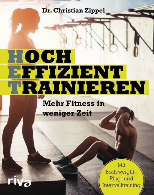 Cover: 9783742305756 | HET - Hocheffizient trainieren | Christian Zippel | Taschenbuch | 2018