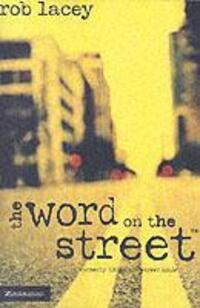 Cover: 9780310932253 | The Word on the Street | Rob Lacey | Taschenbuch | Englisch | 2000