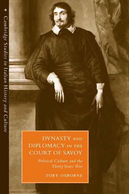 Cover: 9780521037914 | Dynasty and Diplomacy in the Court of Savoy | Toby Osborne | Buch