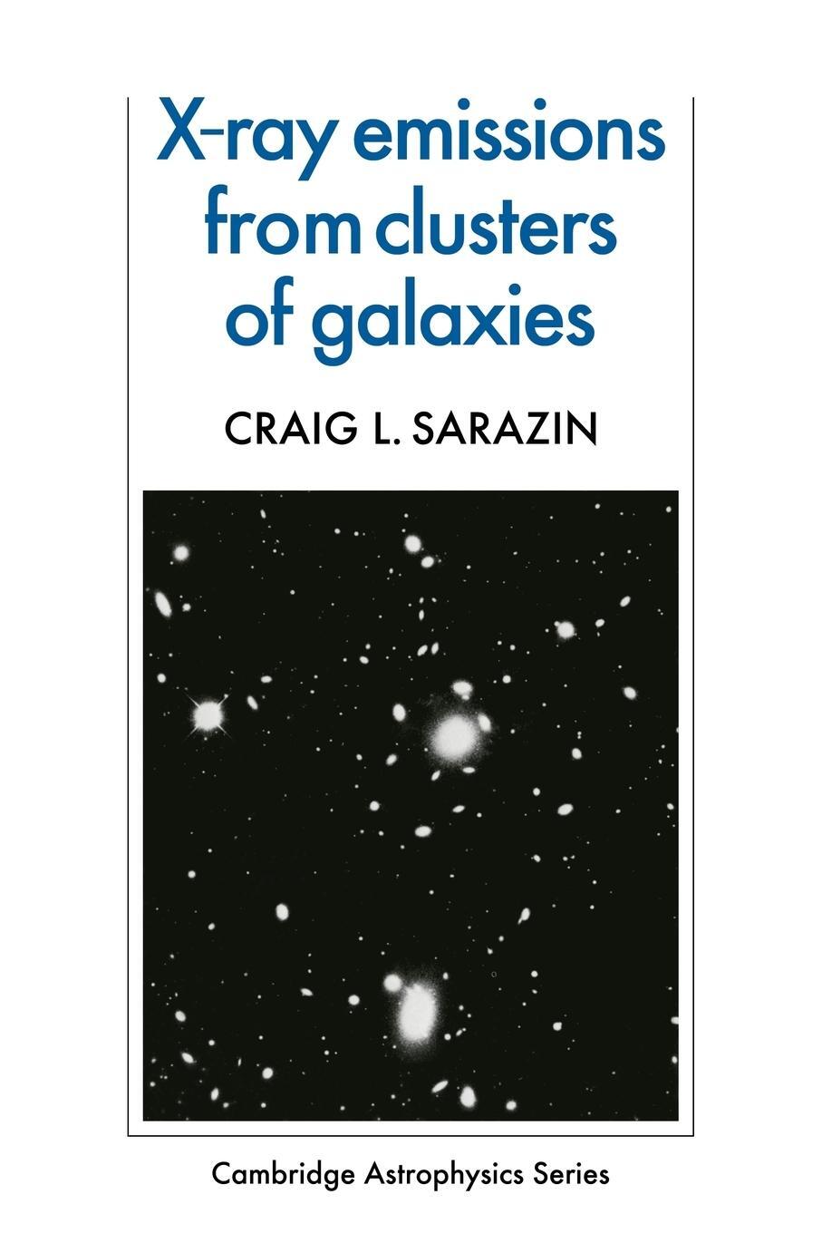 Cover: 9780521113137 | X-Ray Emission from Clusters of Galaxies | Craig L. Sarazin | Buch
