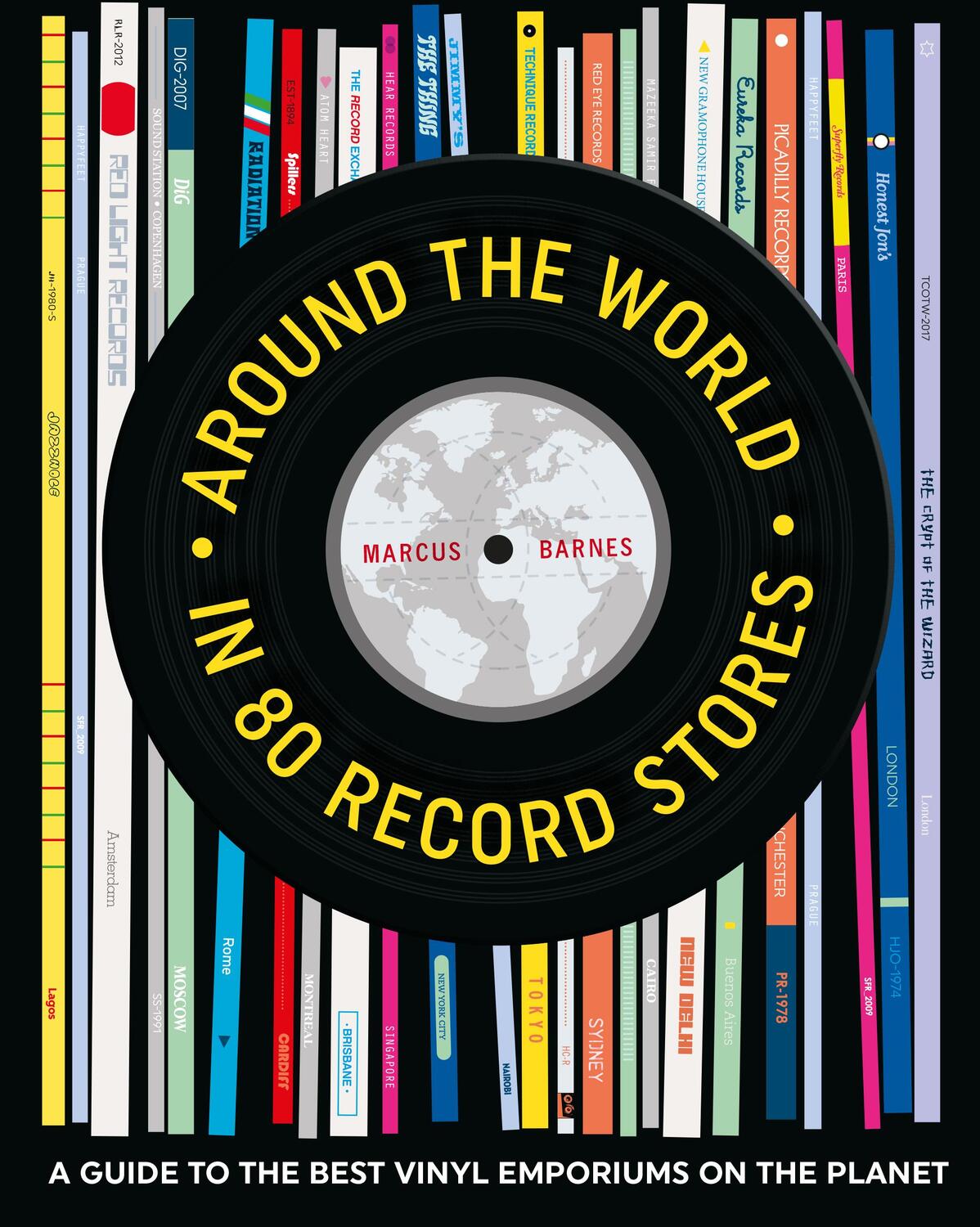Cover: 9781911026600 | Around the World in 80 Record Stores | Marcus Barnes | Buch | Gebunden