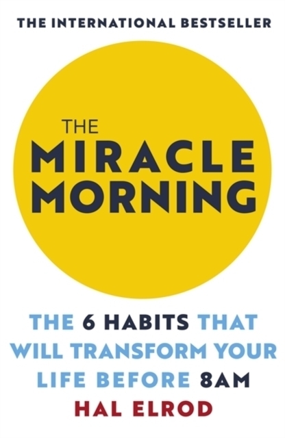 Cover: 9781473668942 | The Miracle Morning | Hal Elrod | Taschenbuch | 224 S. | Englisch