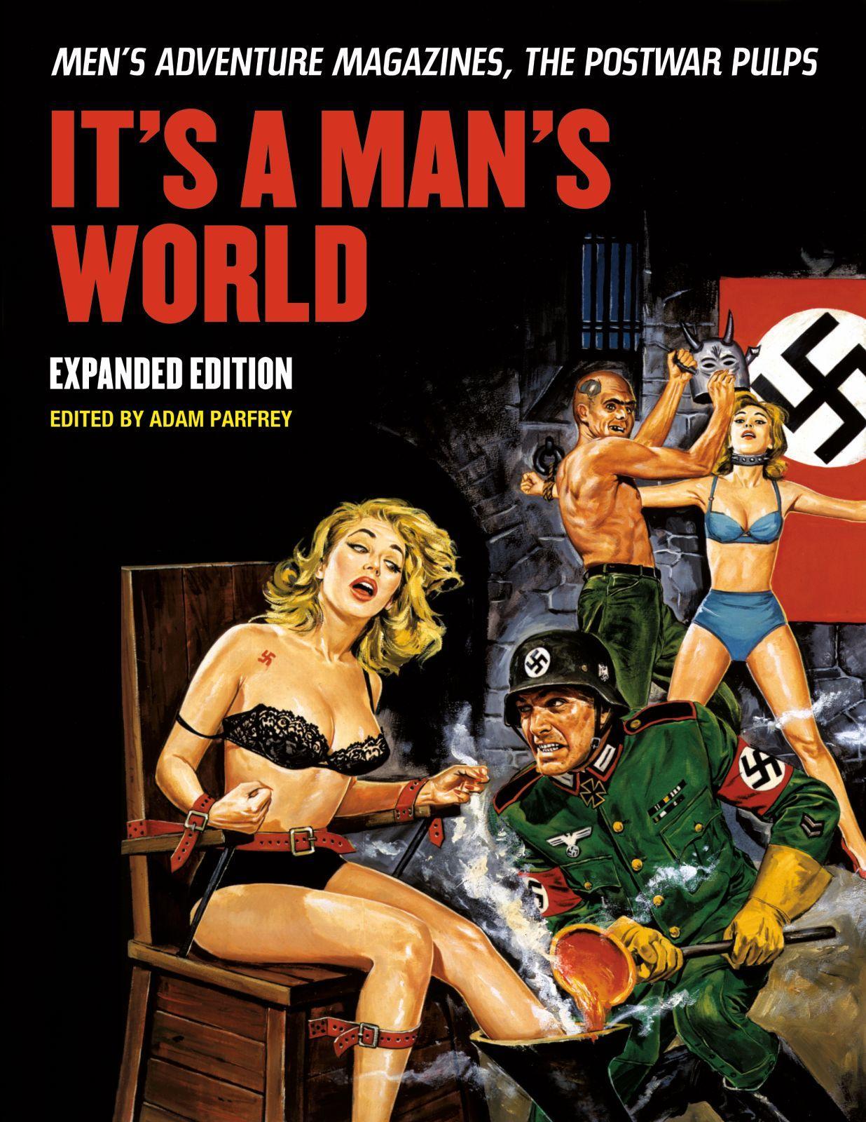 Cover: 9781627310116 | It's a Man's World: Men's Adventure Magazines, the Postwar Pulps,...