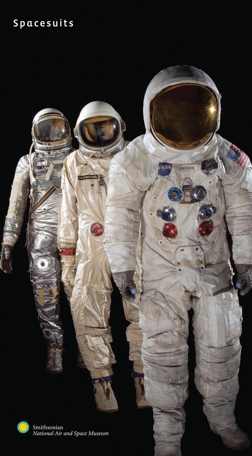 Cover: 9781576874981 | Spacesuits: The Smithsonian National Air and Space Museum Collection