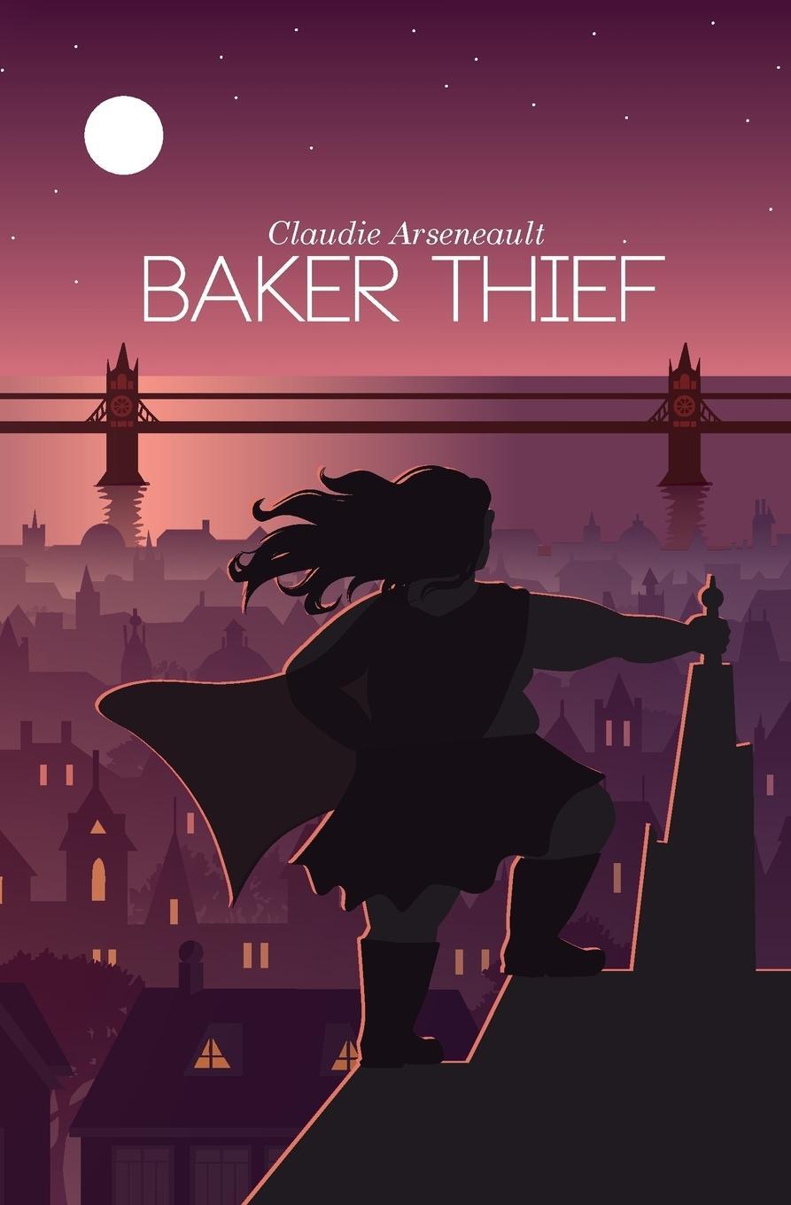Cover: 9781775312901 | Baker Thief | Claudie Arseneault | Taschenbuch | Paperback | Englisch
