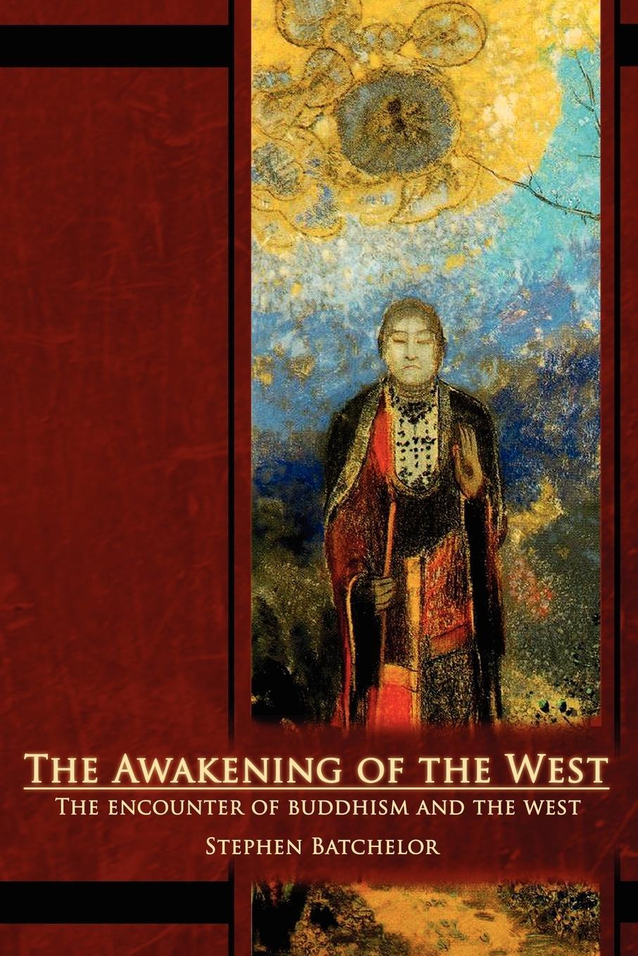 Cover: 9780963878441 | The Awakening of the West | Stephen Batchelor | Taschenbuch | Englisch