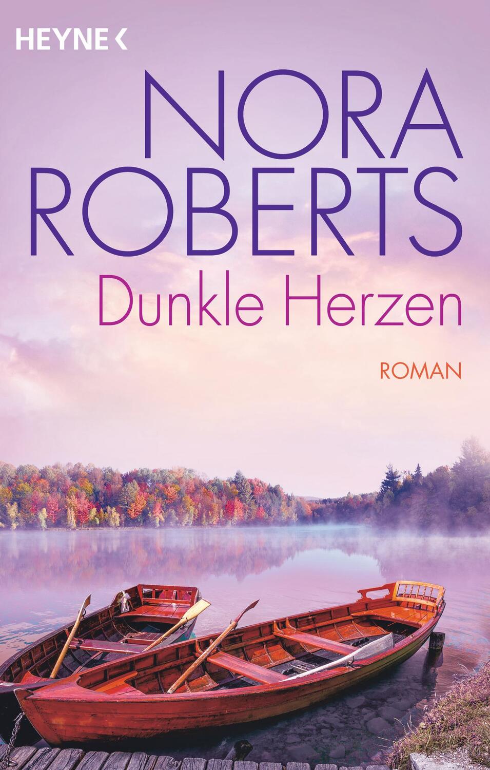 Cover: 9783453423107 | Dunkle Herzen | Roman | Nora Roberts | Taschenbuch | Deutsch | 2019