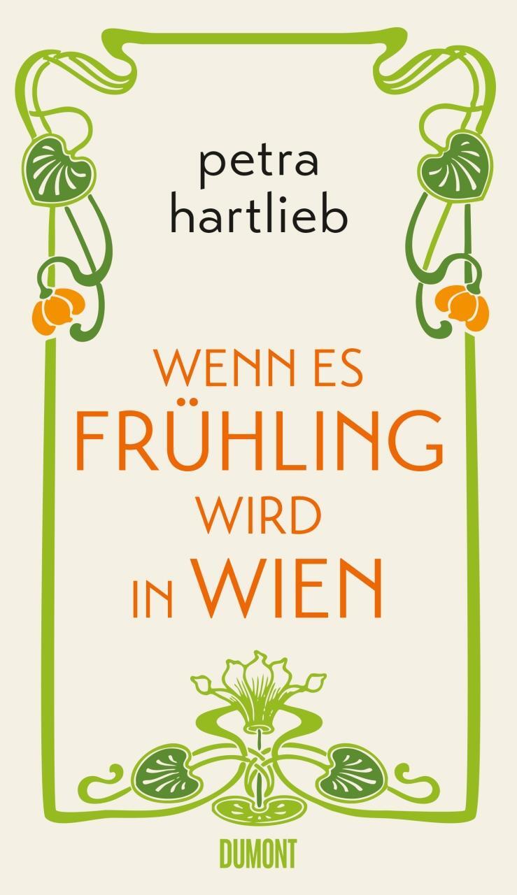 Cover: 9783832198480 | Wenn es Frühling wird in Wien | Petra Hartlieb | Buch | Deutsch | 2018