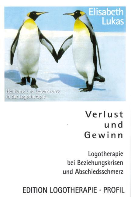 Cover: 9783890196022 | Verlust und Gewinn | Elisabeth Lukas | Taschenbuch | Deutsch | 2012