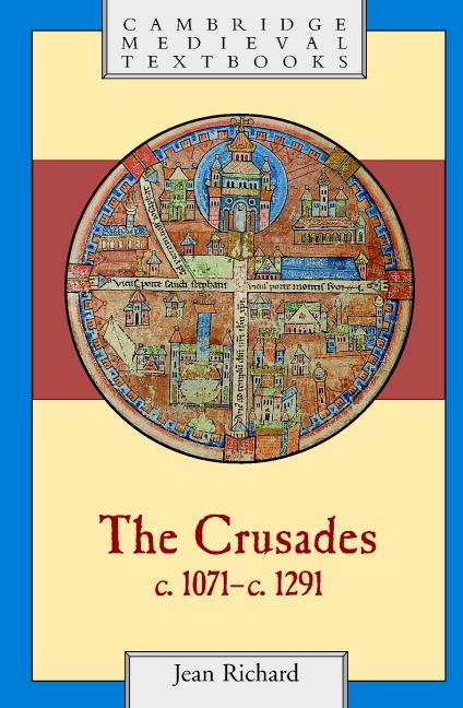 Cover: 9780521625661 | The Crusades, C.1071 C.1291 | Jean Richard | Taschenbuch | Englisch