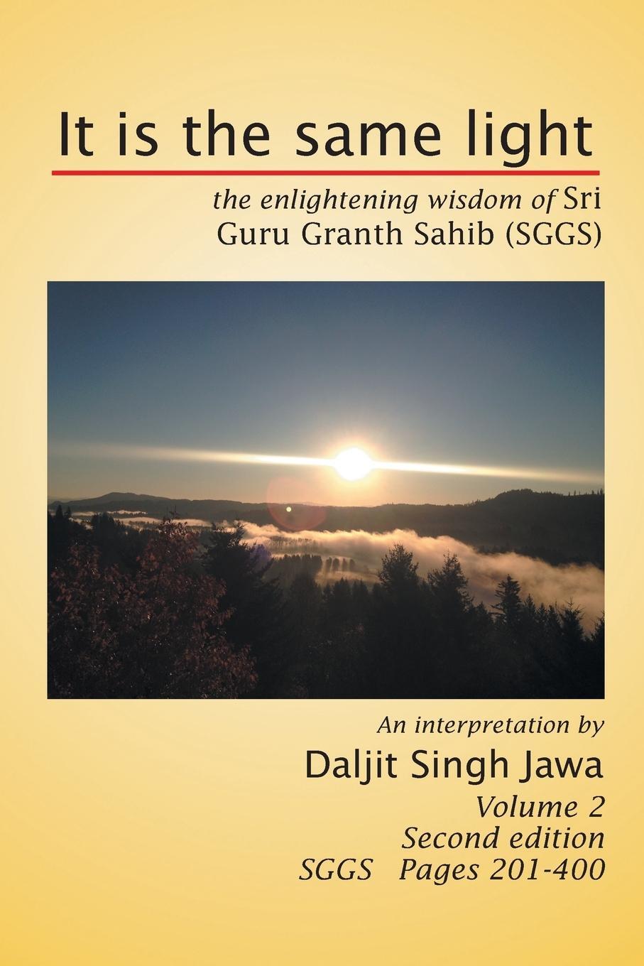 Cover: 9781493155149 | It Is the Same Light | Daljit Singh Jawa | Taschenbuch | Paperback