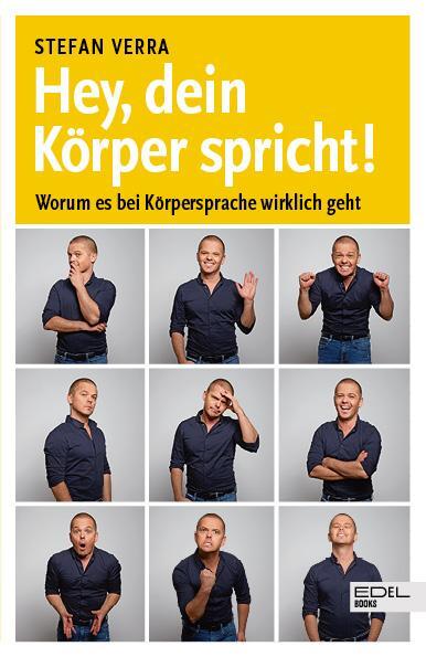 Cover: 9783841903259 | Hey, dein Körper spricht! | Worum es bei Körpersprache wirklich geht