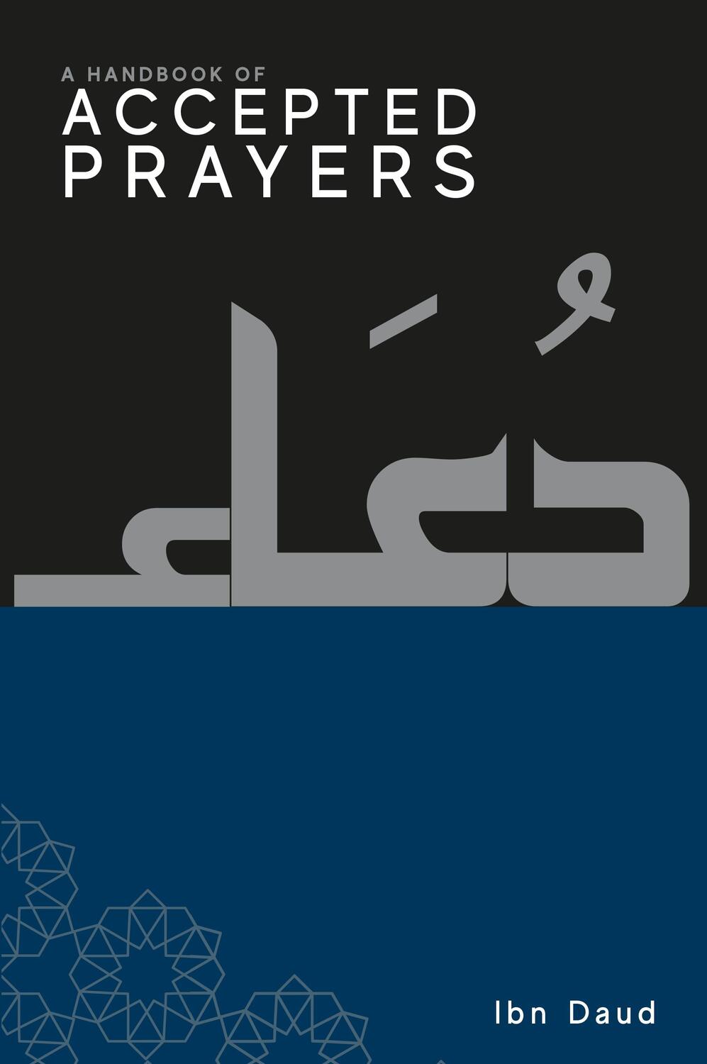 Cover: 9781838049225 | A Handbook of Accepted Prayers | Ibn Daud | Taschenbuch | Englisch