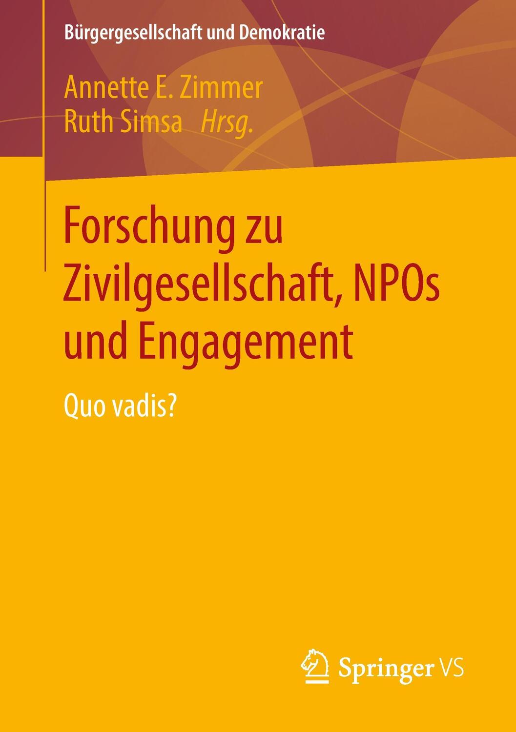 Cover: 9783658061760 | Forschung zu Zivilgesellschaft, NPOs und Engagement | Quo vadis? | x