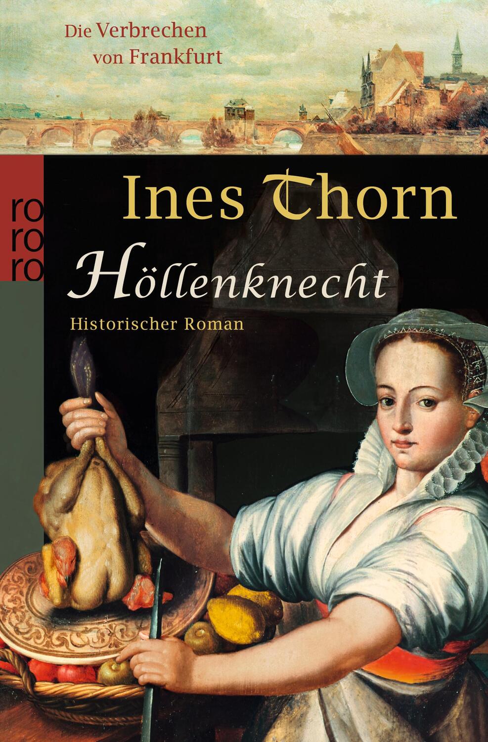 Cover: 9783499249426 | Die Verbrechen von Frankfurt. Höllenknecht | Ines Thorn | Taschenbuch
