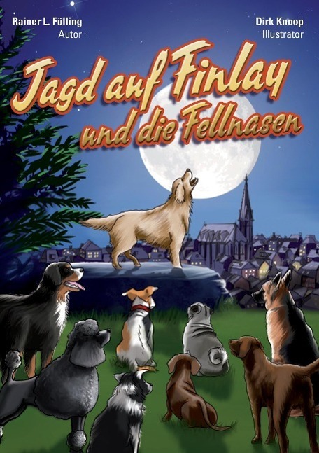 Cover: 9783732329786 | Jagd auf Finlay und die Fellnasen | Rainer L. Fülling | Taschenbuch