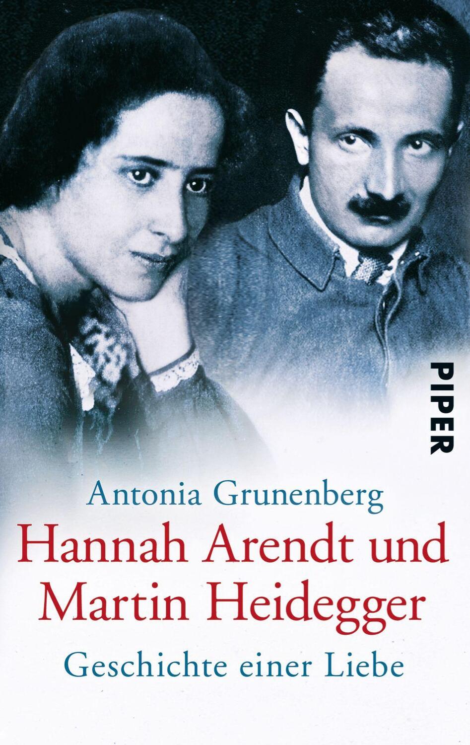 Cover: 9783492251921 | Hannah Arendt und Martin Heidegger | Geschichte einer Liebe | Buch