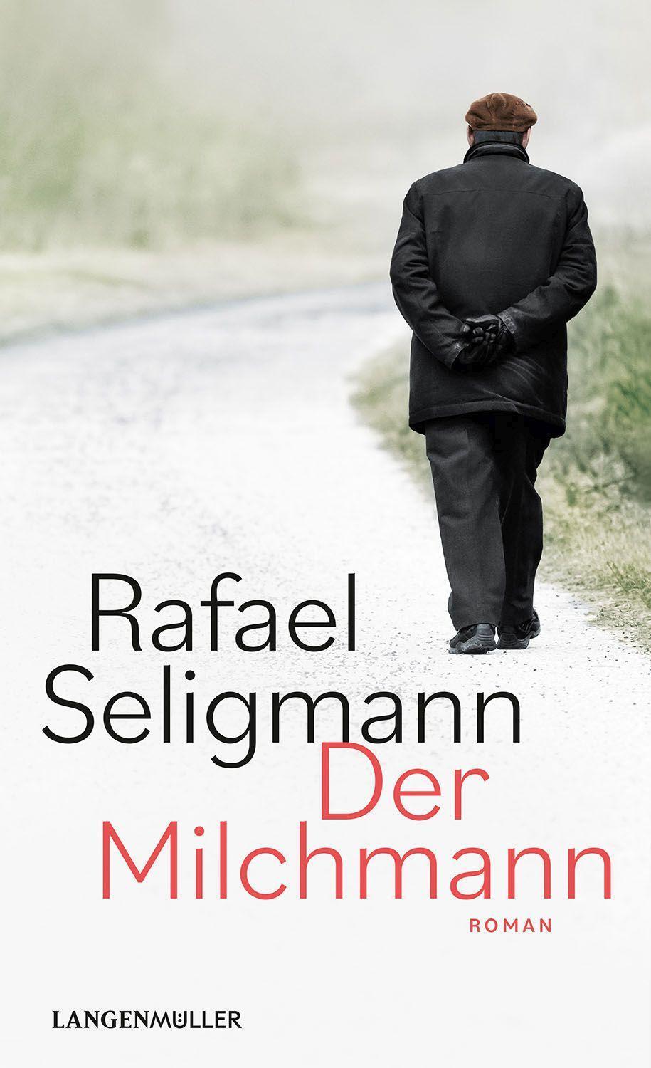 Cover: 9783784436395 | Der Milchmann | Roman | Rafael Seligmann | Taschenbuch | Deutsch