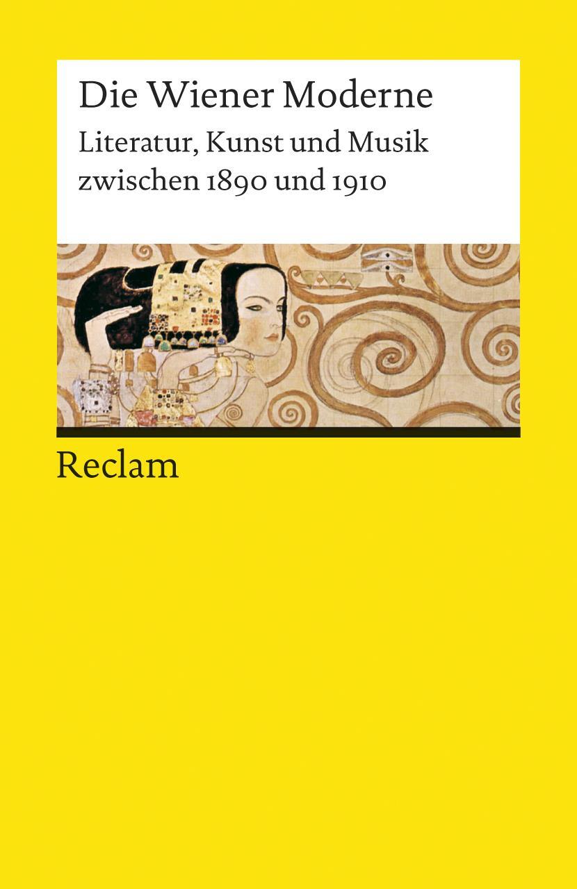 Cover: 9783150077429 | Die Wiener Moderne | Literatur, Kunst und Musik zwischen 1890 und 1910