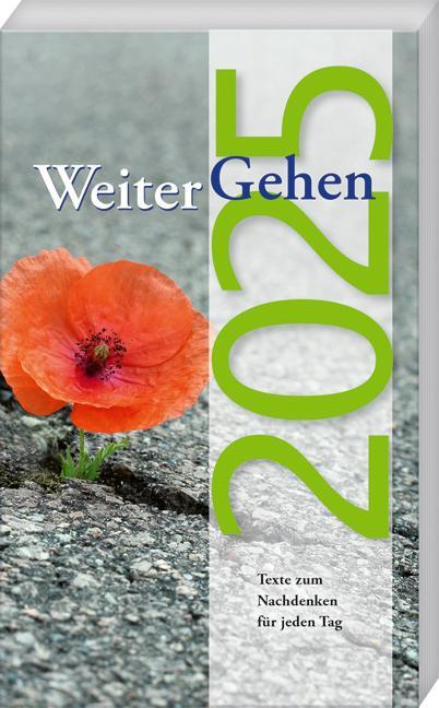 Cover: 9783780629258 | WeiterGehen 2025 | Texte zum Nachdenken für jeden Tag | V. | Kalender