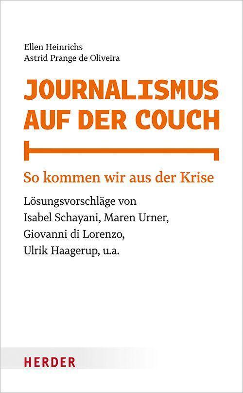 Cover: 9783451393426 | Journalismus auf der Couch | Astrid Prange de Oliveira (u. a.) | Buch