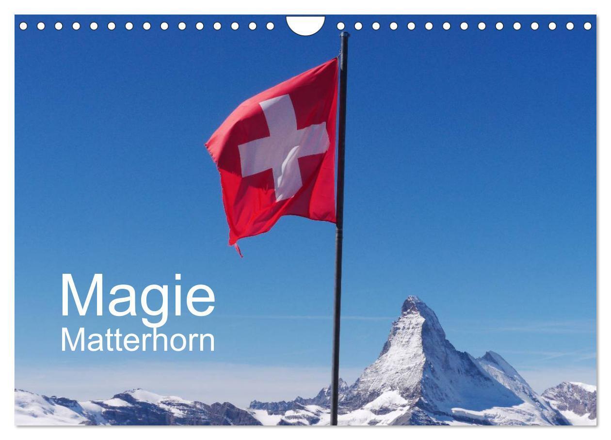 Cover: 9783435682355 | Magie Matterhorn (Wandkalender 2025 DIN A4 quer), CALVENDO...