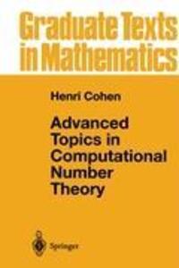 Cover: 9780387987279 | Advanced Topics in Computational Number Theory | Henri Cohen | Buch