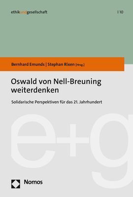 Cover: 9783848789689 | Oswald von Nell-Breuning weiterdenken | Bernhard Emunds (u. a.) | Buch