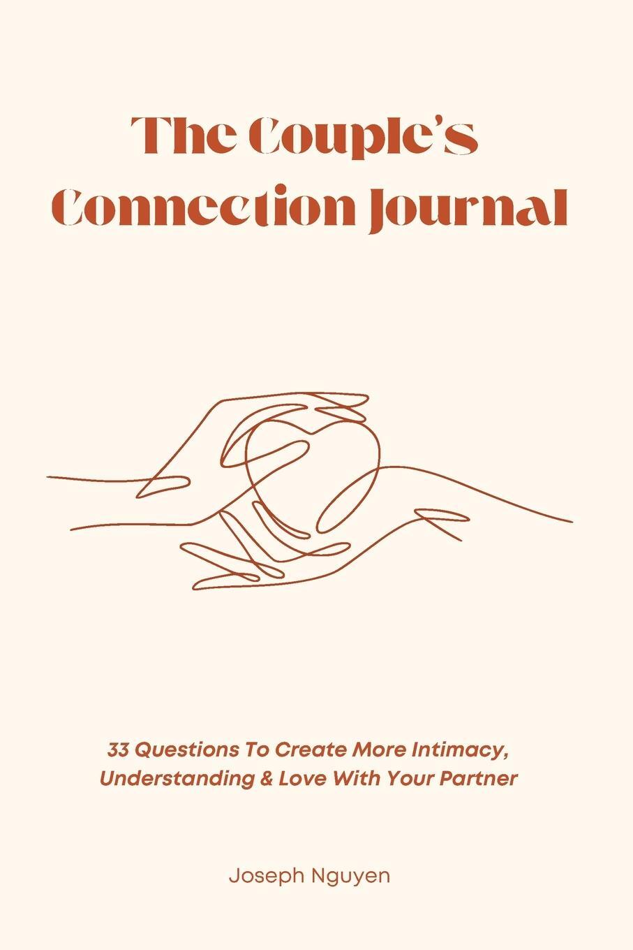 Cover: 9798986406558 | The Couple's Connection Journal | Joseph Nguyen | Taschenbuch | 2022
