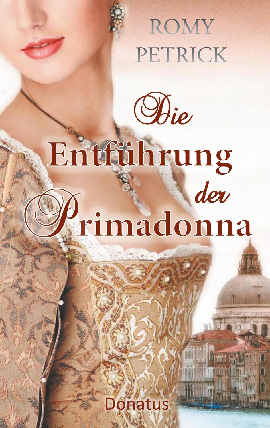 Cover: 9783946710080 | Die Entführung der Primadonna | Romy Petrick | Taschenbuch | Paperback