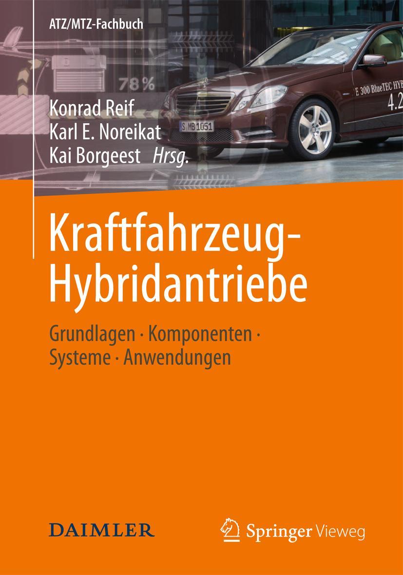 Cover: 9783834807229 | Kraftfahrzeug-Hybridantriebe | Konrad Reif (u. a.) | Buch | xiv | 2012