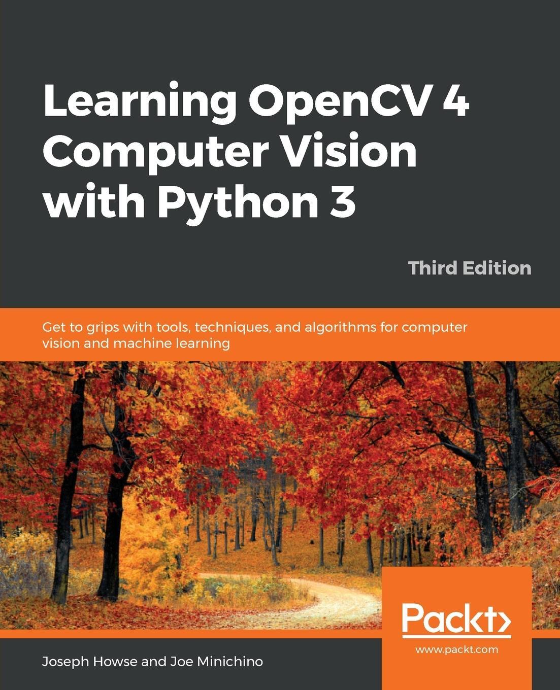 Cover: 9781789531619 | Learning OpenCV 4 Computer Vision with Python | Joseph Howse (u. a.)
