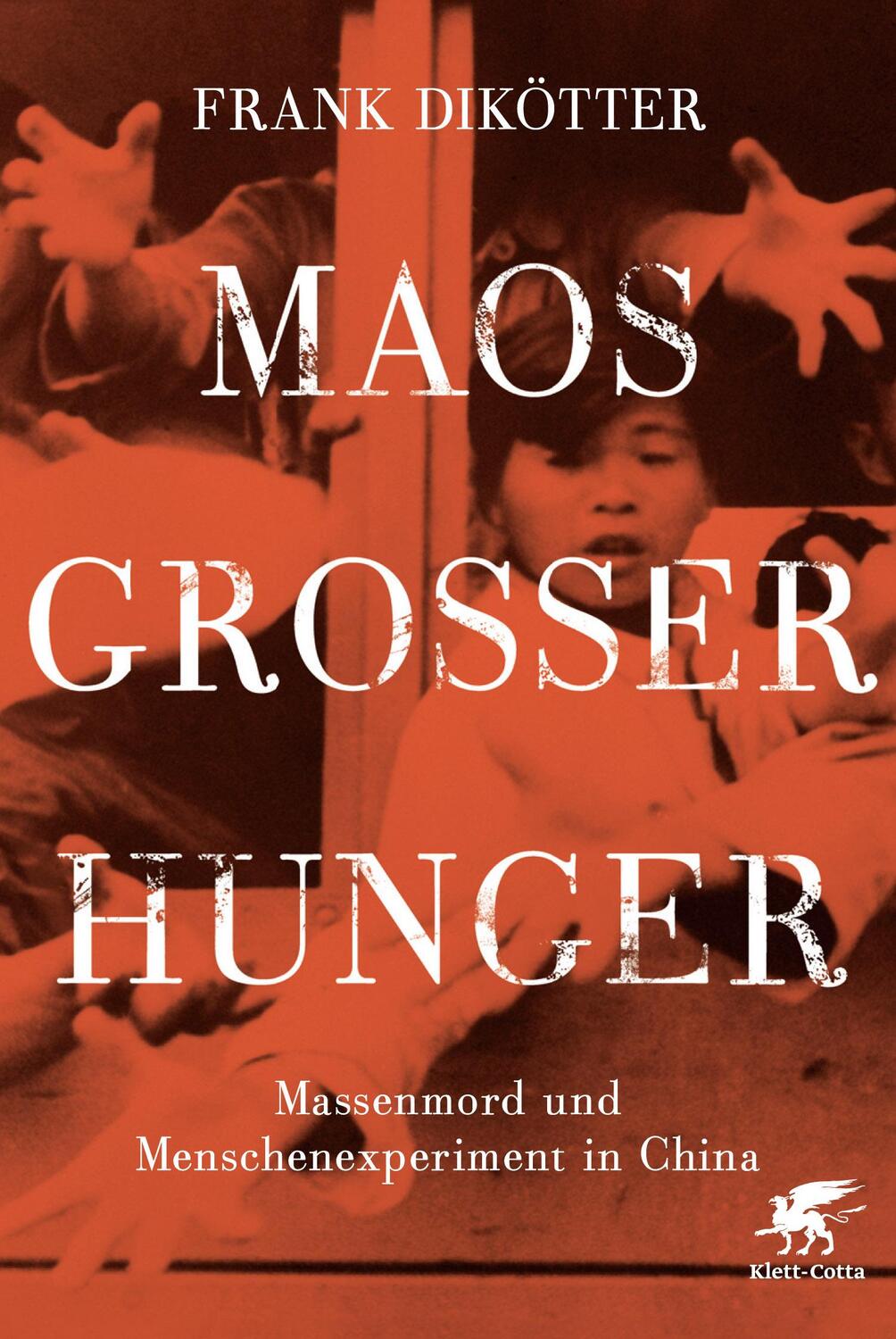 Cover: 9783608948448 | Maos Großer Hunger | Frank Dikötter | Buch | 528 S. | Deutsch | 2014